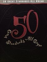 50 Great Standards-All Organ Organ sheet music cover